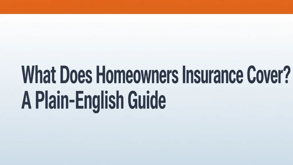 What homeowners insurance covers - coverage A through F explained