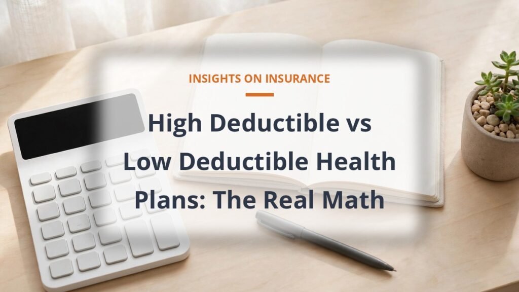 High deductible vs low deductible health plan comparison