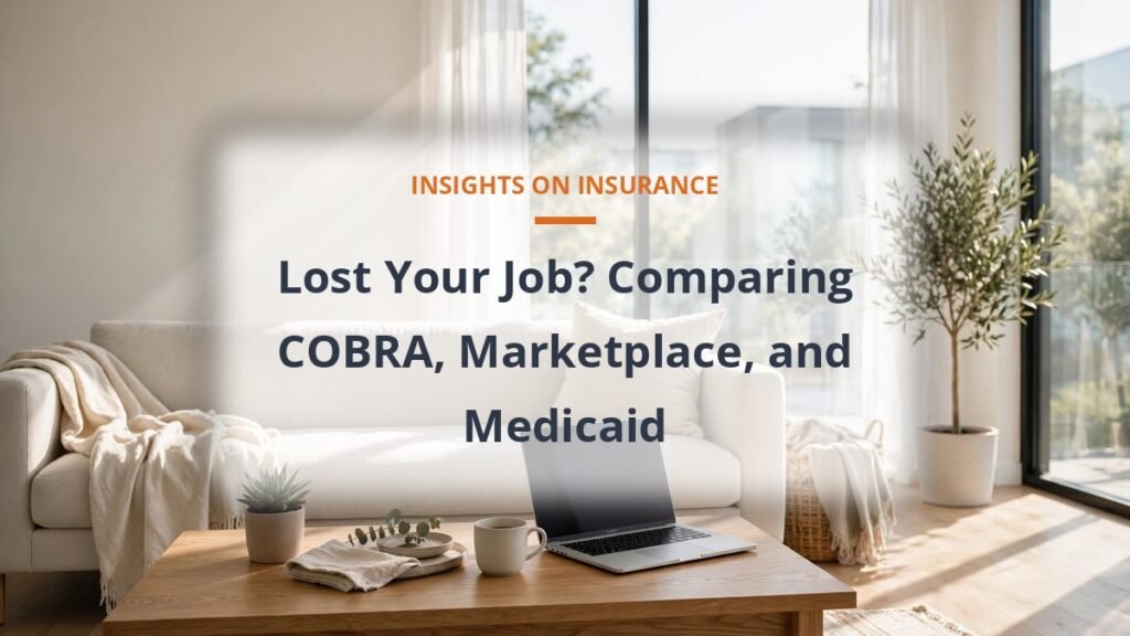 COBRA vs marketplace vs Medicaid after job loss