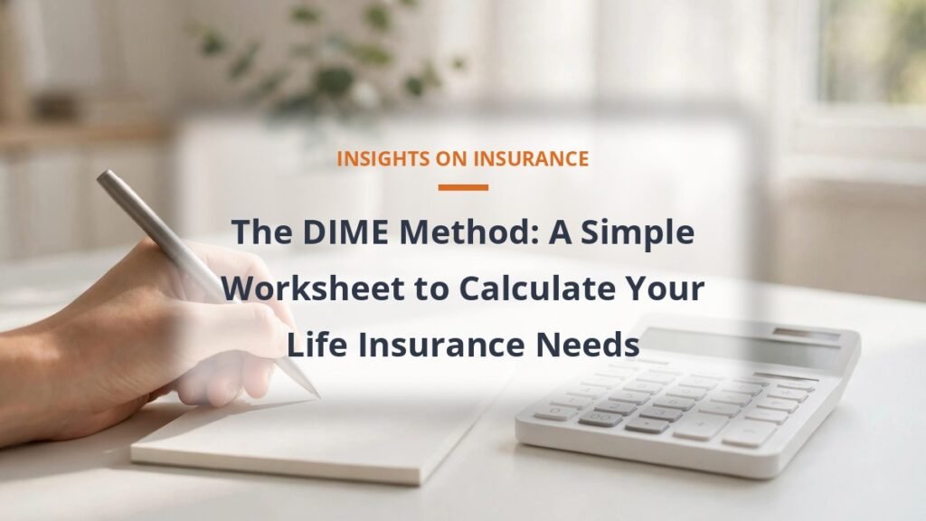 DIME method life insurance worksheet for calculating coverage needs