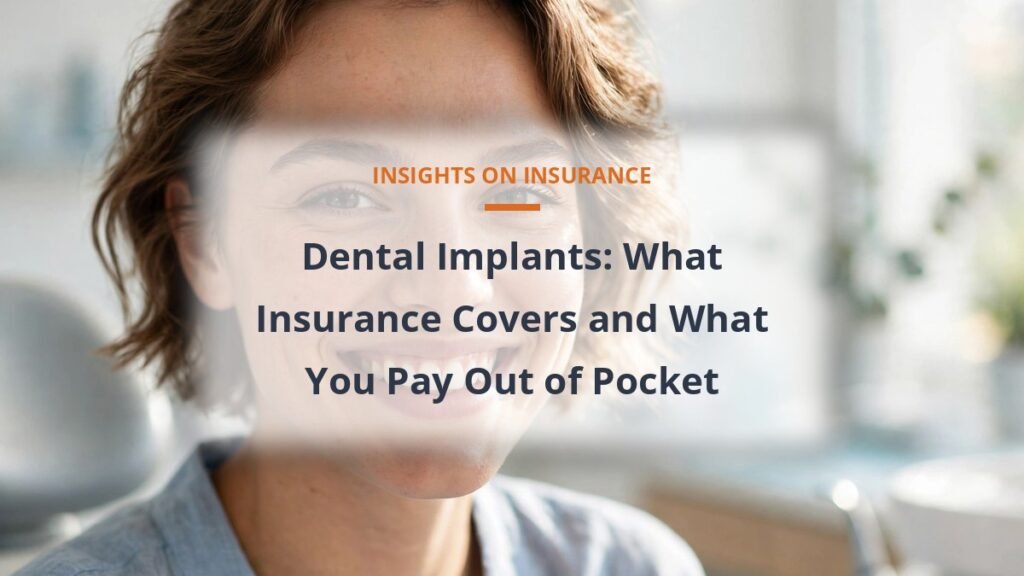 dental implants insurance coverage