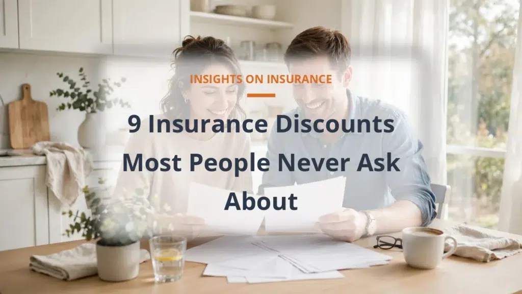 9 Insurance Discounts Most People Never Ask About