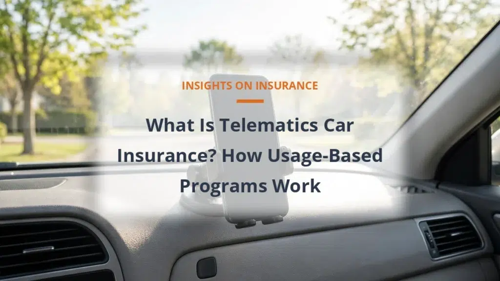 What Is Telematics Car Insurance? How Usage-Based Programs Work