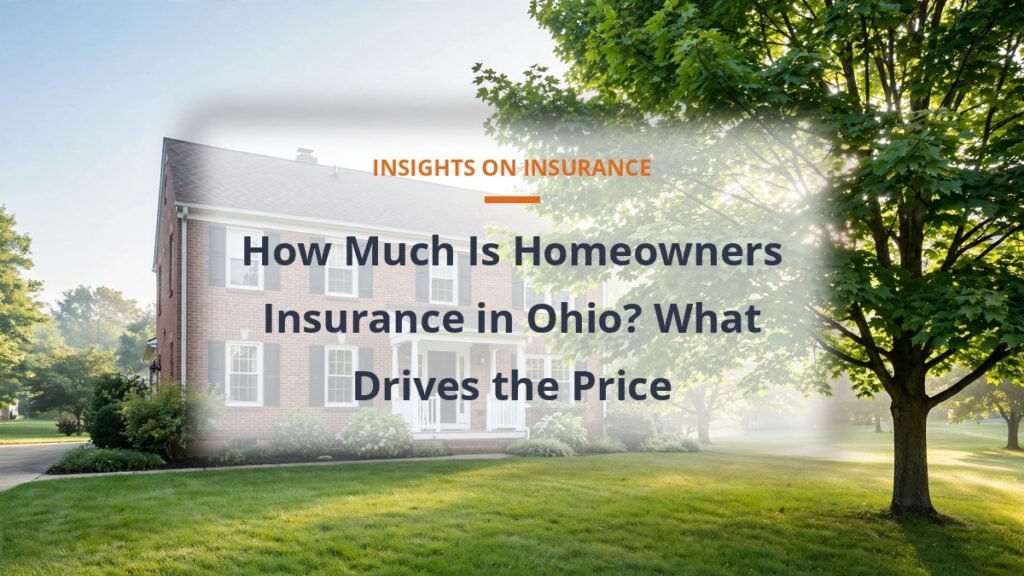Homeowners insurance cost in Ohio guide with a brick family home and green front lawn