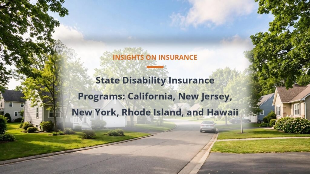 Suburban street representing state disability insurance programs in California New Jersey New York Rhode Island and Hawaii