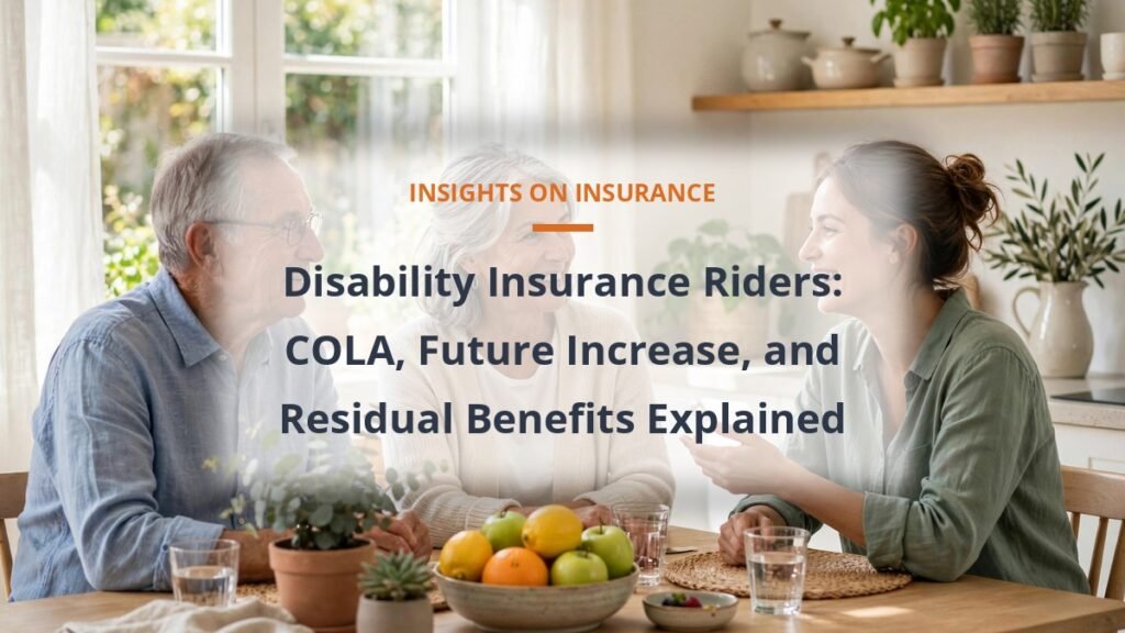 Senior couple discussing disability insurance riders COLA future increase and residual benefits with their daughter