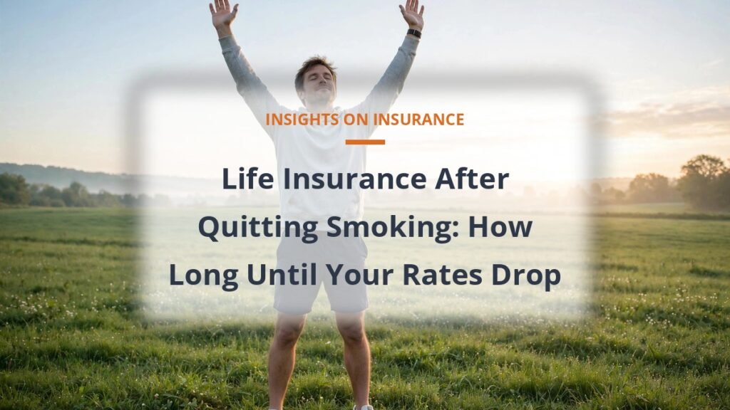 Life insurance rates after quitting smoking