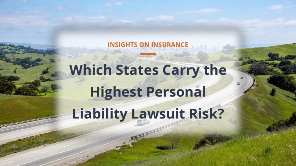 American interstate highway toward a city skyline, states with highest liability lawsuit risk