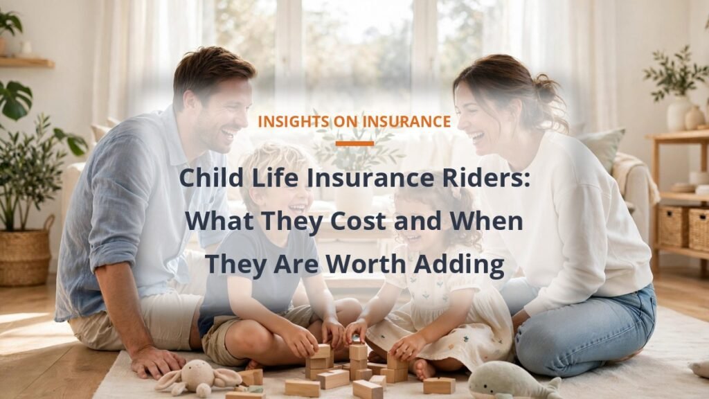 Child life insurance rider cost and coverage