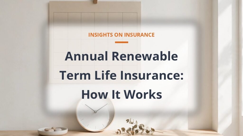 Annual renewable term life insurance