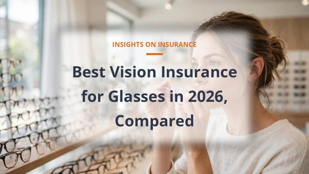 Best vision insurance for glasses 2026 woman trying on eyeglasses