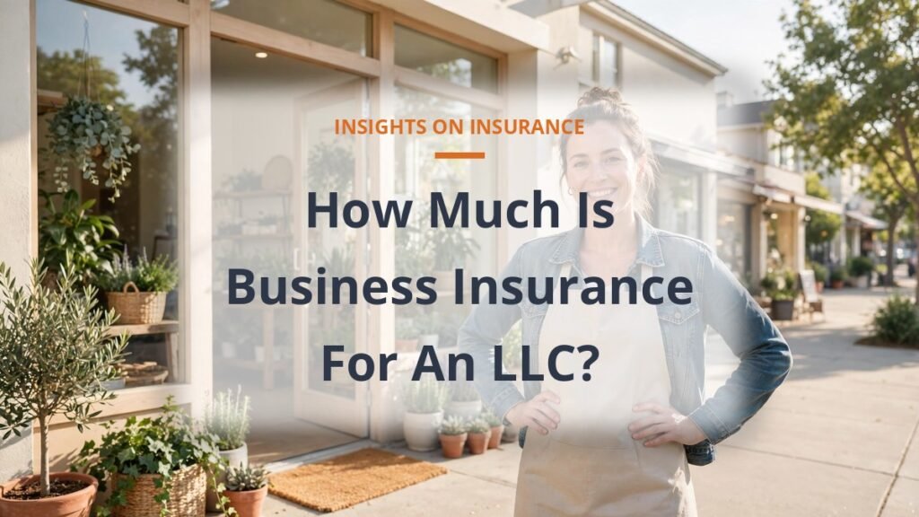 how much is business insurance for an LLC, small business owner outside a bright storefront