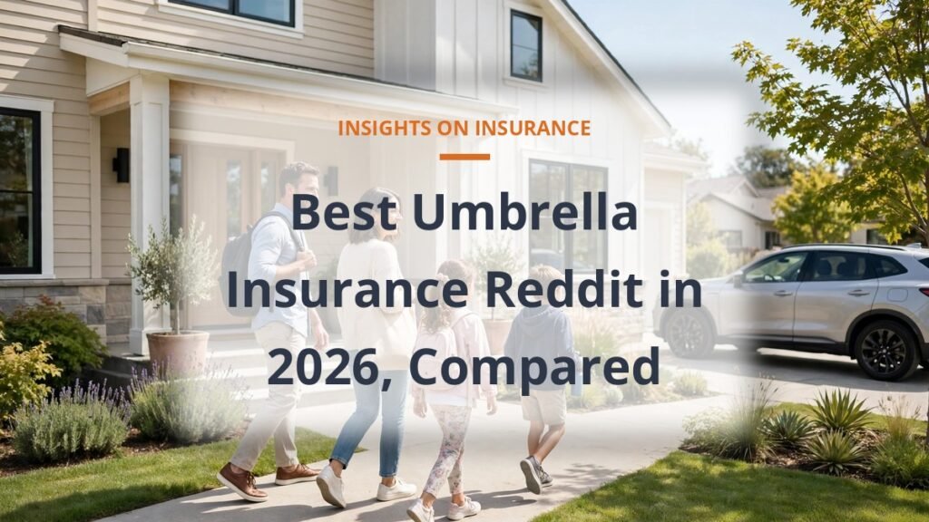 Best umbrella insurance Reddit 2026 comparison