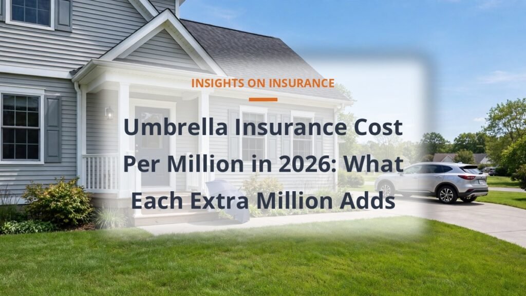 Umbrella insurance cost per million 2026 family home