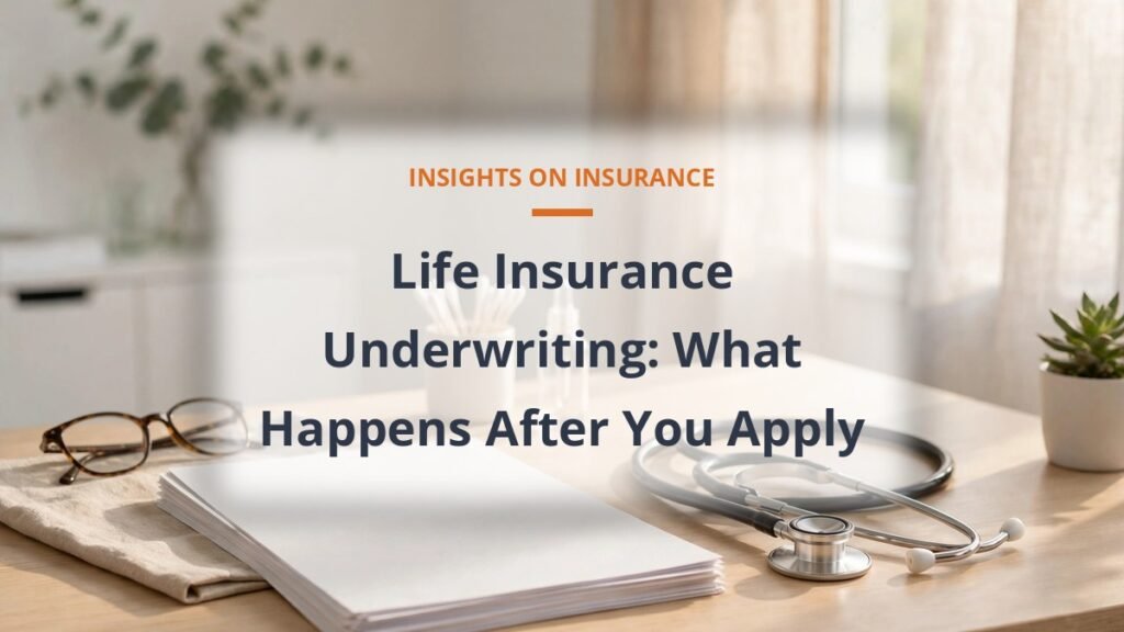 Life insurance underwriting process medical exam