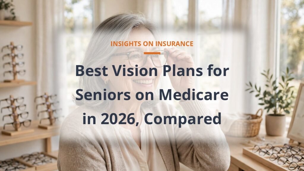 Best vision plans for seniors on Medicare 2026 comparison