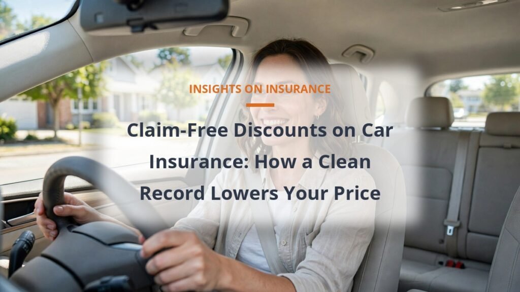 claim-free good driver discount car insurance careful driver smiling