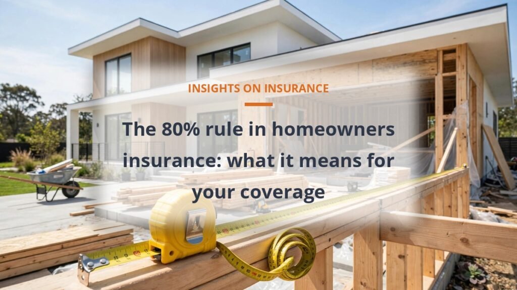 80 percent rule homeowners insurance coinsurance explained