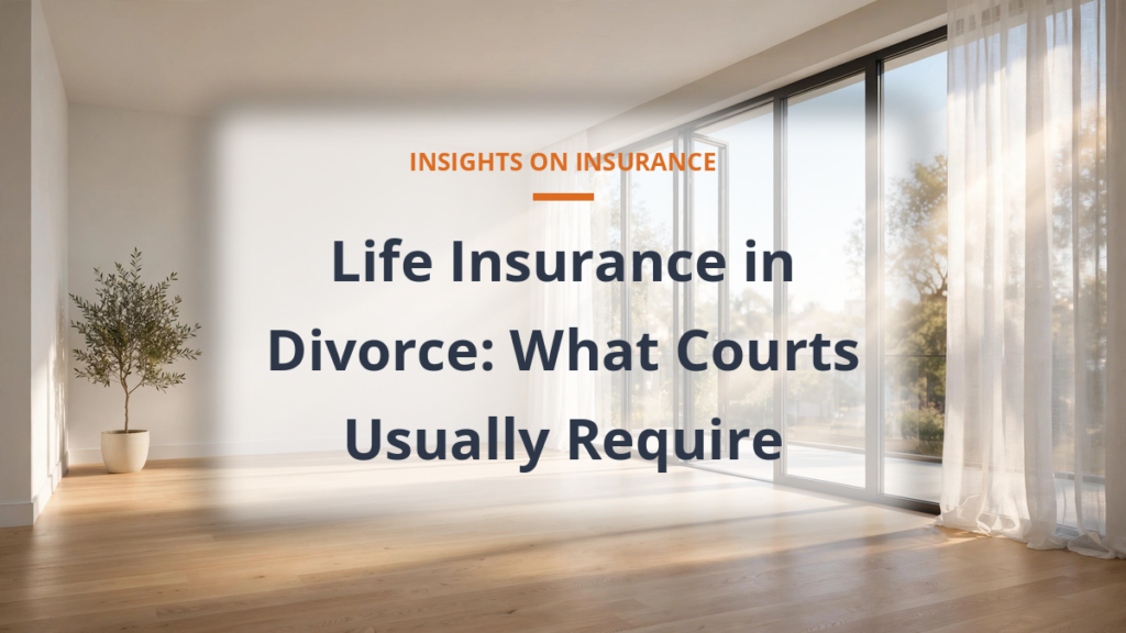Life insurance requirements in divorce