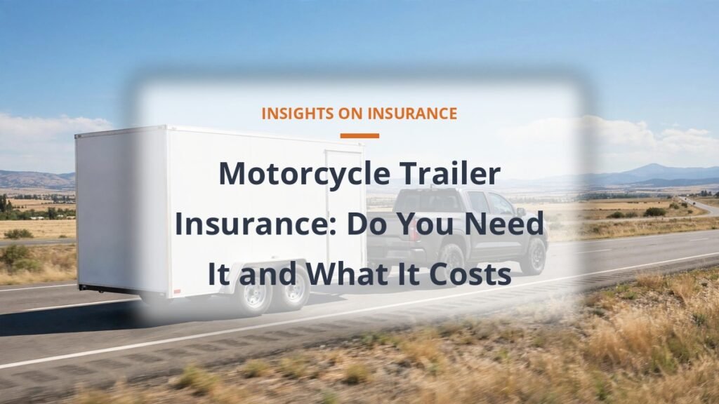 Pickup truck towing an enclosed trailer on a highway, illustrating trailer insurance