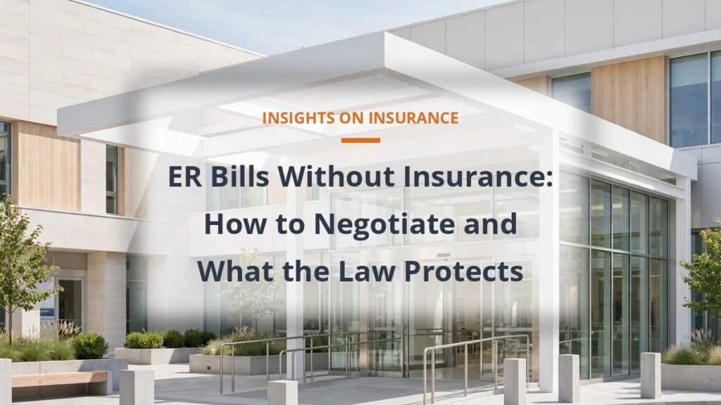 Hospital emergency entrance - how to negotiate ER bills without insurance
