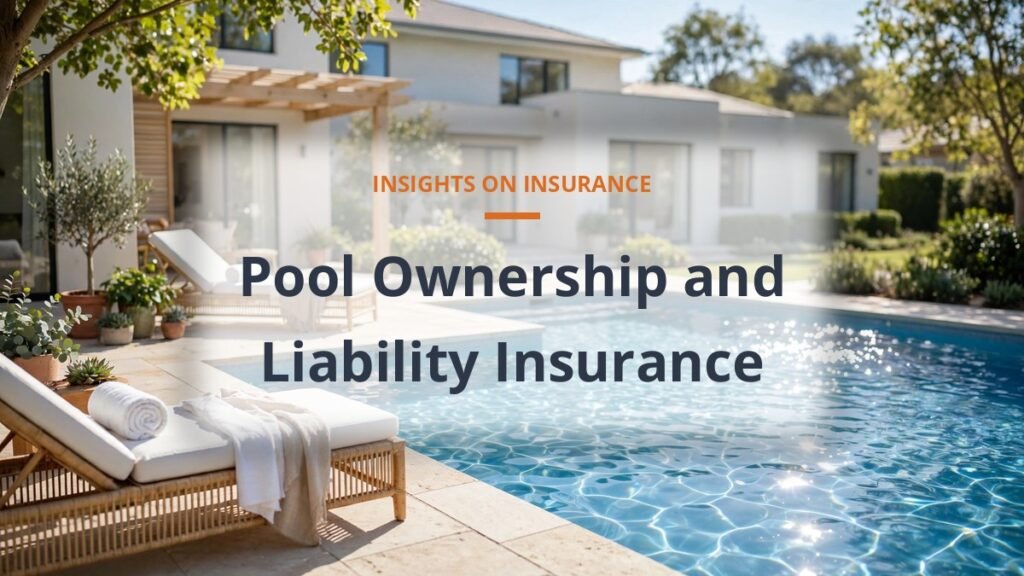 Pool ownership and liability insurance featured image