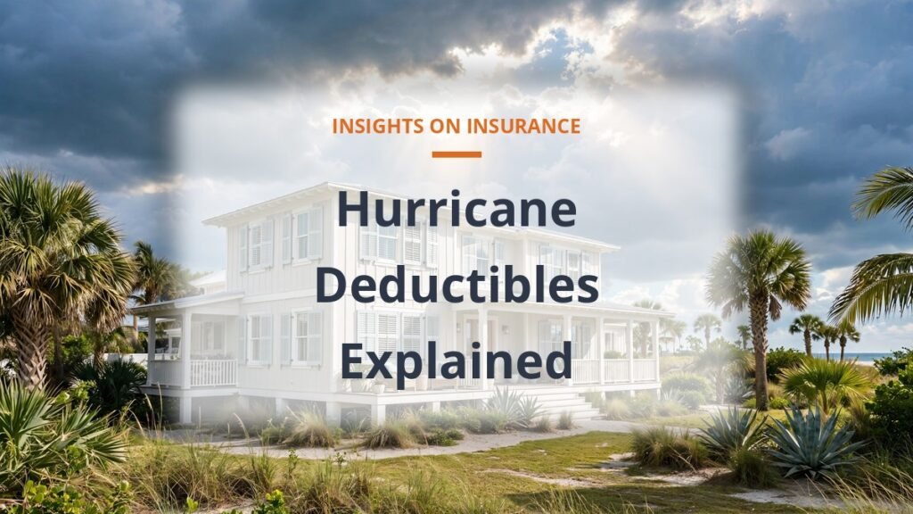 Hurricane deductibles explained featured image