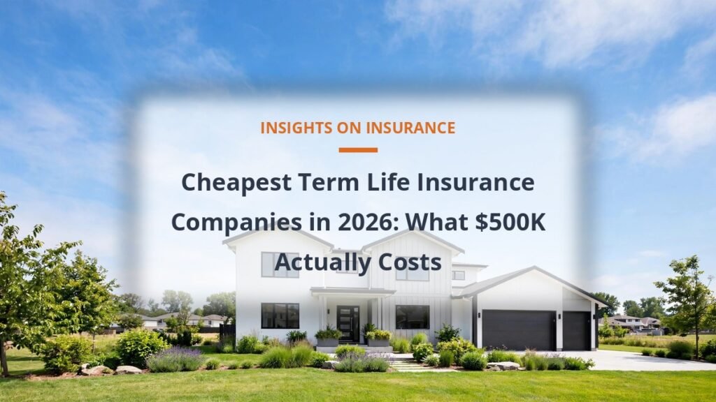 Cheapest term life insurance companies 2026 monthly rate comparison