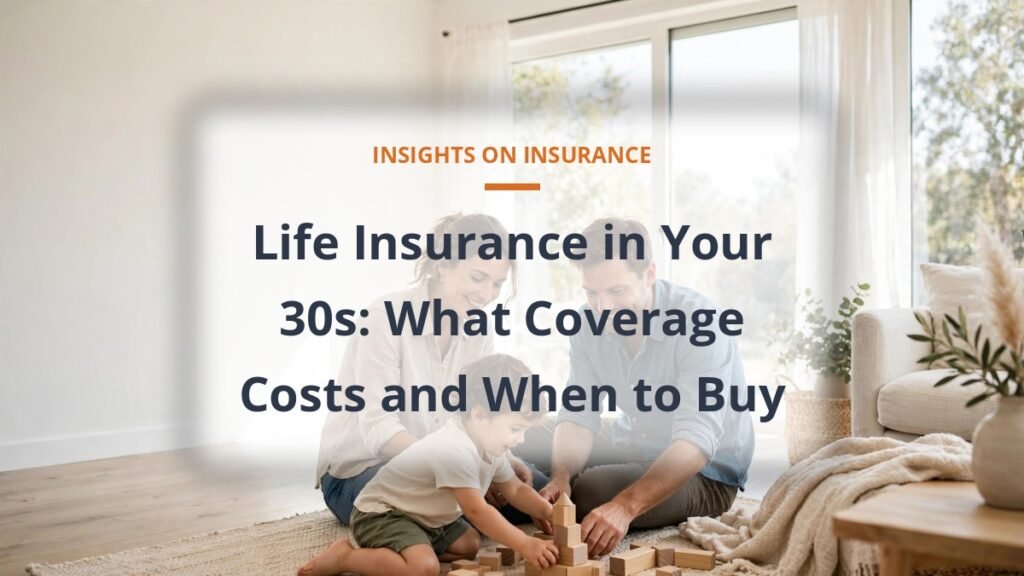 Life insurance costs for adults in their 30s