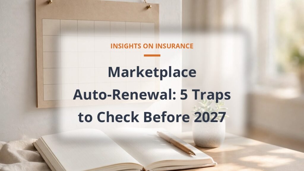 Marketplace auto-renewal traps to check for 2027