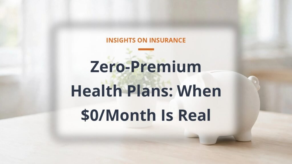 Zero-premium health plans explained