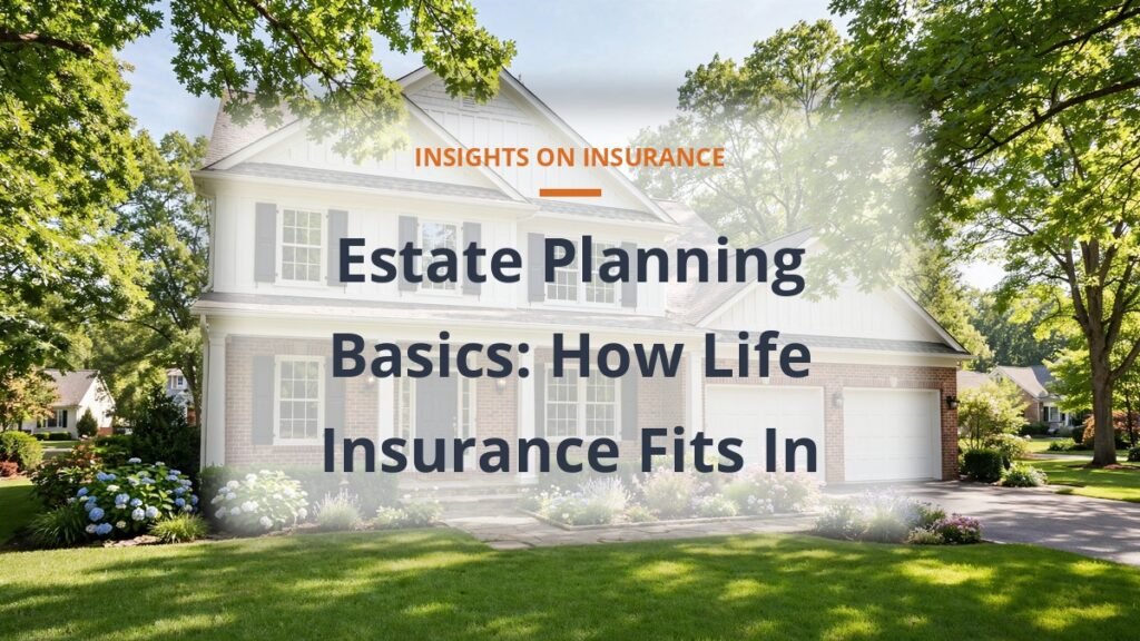 Estate planning with life insurance: protecting your family home