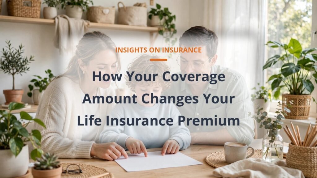 Family reviewing a coverage worksheet in a bright home office, how coverage amount affects life insurance cost