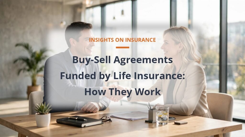 Buy-sell agreement funded by life insurance