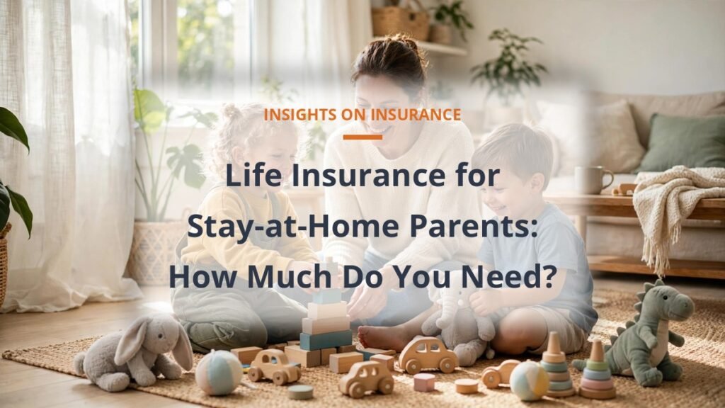 Life insurance for stay-at-home parents