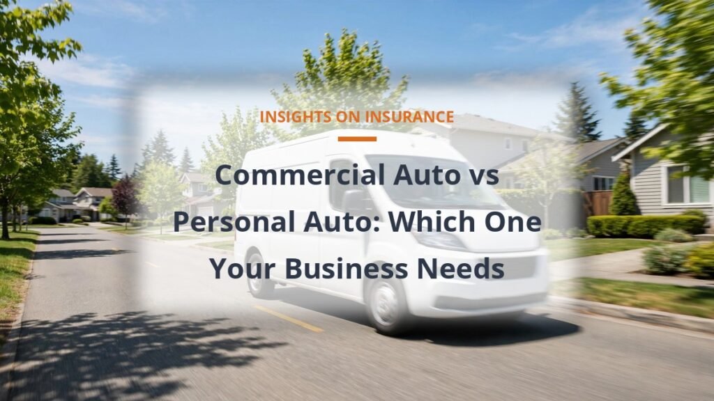 Commercial auto vs personal auto insurance - business delivery van