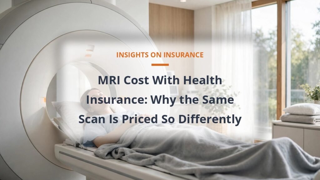 MRI Cost With Health Insurance: Why the Same Scan Is Priced So Differently - health insurance cost guide